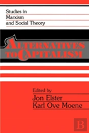 Alternatives To Capitalism