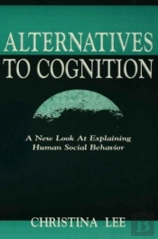 Alternatives To Cognition