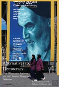 Bertrand.pt - Alternatives To Democracy - Non-Democratic Regimes And The Limits To Democracy Diffusion In Eurasia
