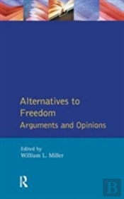 Alternatives To Freedom