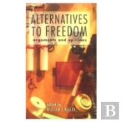 Alternatives To Freedom