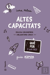 Altes Capacitats. Que Fer (I Que No)