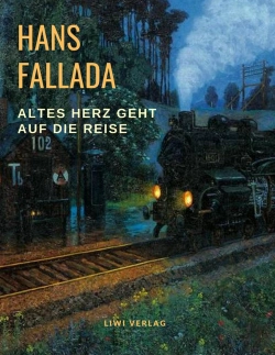 Bertrand.pt - Altes Herz Geht Auf Die Reise