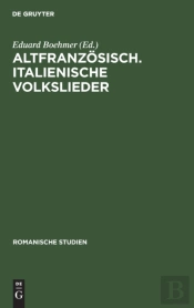 Altfranz Sisch. Italienische Volkslieder