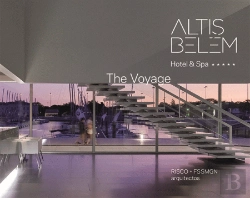 Bertrand.pt - Altis Belém - Hotel & SPA: The Voyage