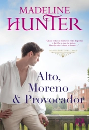 Alto, Moreno E Provocador