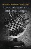 Altogether In The Shifting World