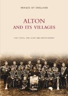 Alton And Its Villages: Images Of England