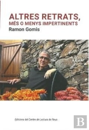Altres Retrats, Mes O Menys Impertinents