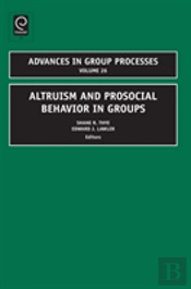 Altruism And Prosocial Behavior In Groups
