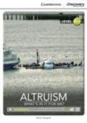 Altruism: What'S In It For Me? Intermediate Book With Online Access