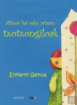 Bertrand.pt - Altxor Bat Esku Artean. Txotxongiloak