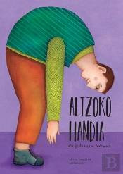 Altzoko Handia Eta Kutixiren Amona