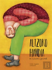 Altzoko Handia Eta Kutixiren Gezurrak