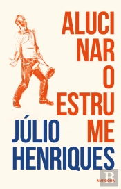 Alucinar o Estrume