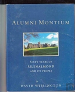 Bertrand.pt - Alumni Montium 60 Tears Of Glenalmond