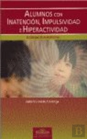 Alumnos Con Inatención, Impulsividad E Hiperactividad