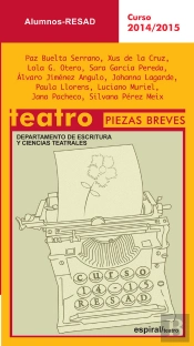 Alumnos. Teatro Piezas Breves. Curso 2014-2015