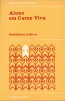 Aluno em Carne Viva