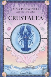 Alva Periwinkle And The Town Called Crustacea