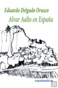Bertrand.pt - Alvar Aalto En España