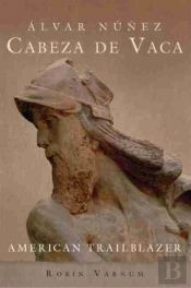 Alvar Nunez Cabeza De Vaca