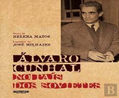 Álvaro Cunhal no País dos Sovietes