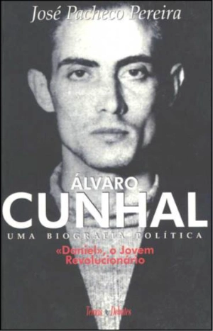 Álvaro Cunhal Uma Biografia Política - Volume 1