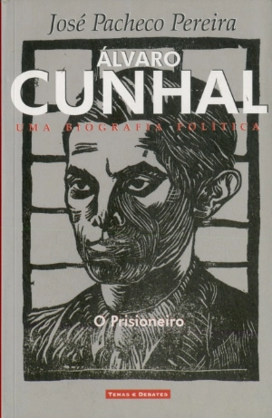 Álvaro Cunhal Volume III - Uma Biografia Política