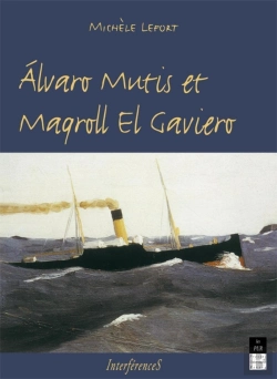 Bertrand.pt - Álvaro Mutis Et Maqroll El Gaviero