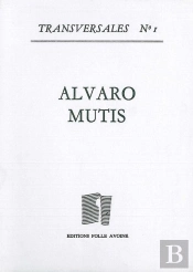 Alvaro Mutis