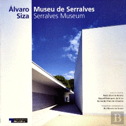 Bertrand.pt - Álvaro Siza - Museu de Serralves