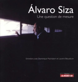 Bertrand.pt - Alvaro Siza ; Une Question De Mesure