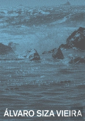 Álvaro Siza Vieira. Piscinas En El Mar