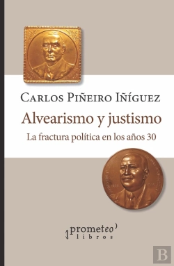 Bertrand.pt - Alvearismo Y Justismo