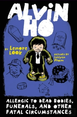 Bertrand.pt - Alvin Ho: Allergic To Dead Bodies, Funerals, And Other Fatal Circumstances