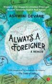 Always A Foreigner