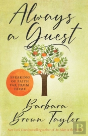 Always A Guest