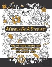 Always Be A Dreamer