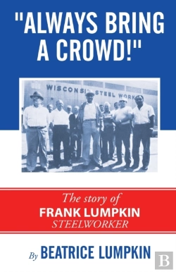 Bertrand.pt - Always Bring A Crowd: The Story Of Frank