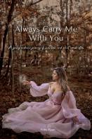 Always Carry Me With You