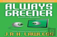 Always Greener