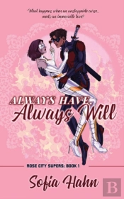Always Have, Always Will