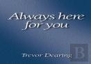Always Here For You