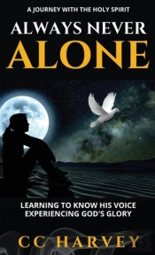 Always Never Alone - A Journey With The Holy Spirit