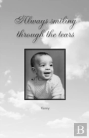 Always Smiling Through The Tears