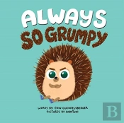 Always So Grumpy