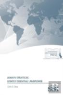 Always Strategic: Jointly Essential Landpower