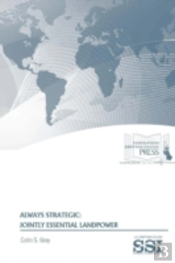 Bertrand.pt - Always Strategic: Jointly Essential Landpower