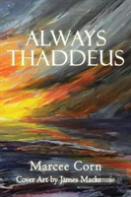 Always Thaddeus